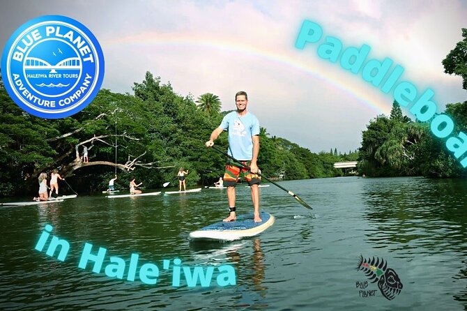 Haleiwa River Paddle Board Rental with Blue Planet Adventure Co. - Meeting at Blue Planet beside Rainbow Bridge